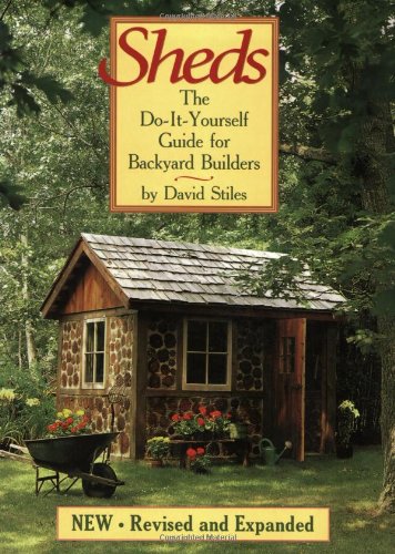 Sheds: the Do-it-Yourself Guide for Backyard Builders