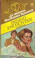 Indigo Encounter 0897720377 Book Cover