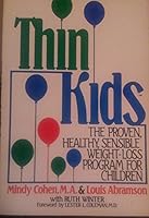 Thin Kids: The Proven, Healthy, Sensible Program for Children 0825302773 Book Cover