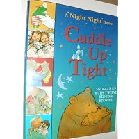 Cuddle Up Tight