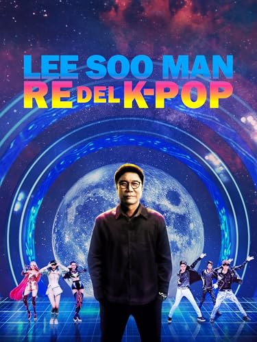 Lee Soo Man: Re del K-Pop