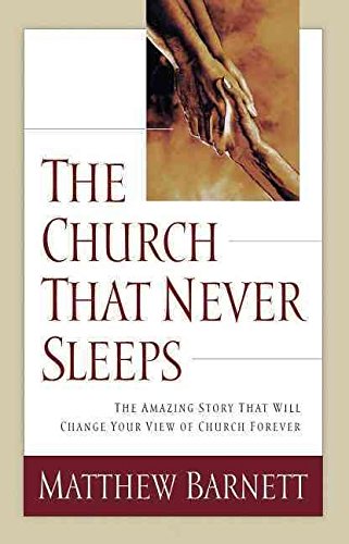 Image of [(The Church That Never Sleeps)] [By (author) Matthew Barnett] published on (February, 2000)