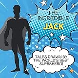 The Incredible Jack: Tales Drawn By The World's Best Superhero!: 25 Assorted Blank Comic Pages