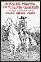 Before the Pilgrims-The Virginia Cavaliers 0944957935 Book Cover