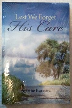 Paperback Lest We Forget His Care Book