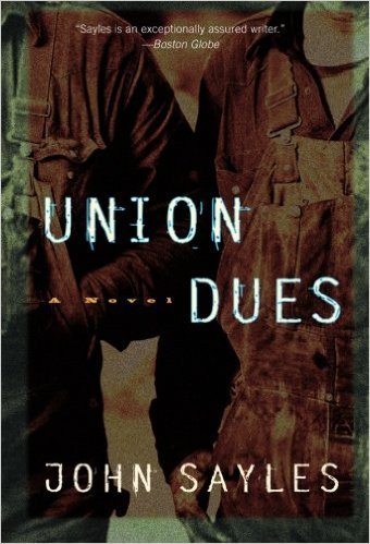Union Dues: A Novel 0060974745 Book Cover