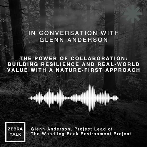 Page de couverture de 21 - Collaboration: building resilience and real-world value with a nature-first approach