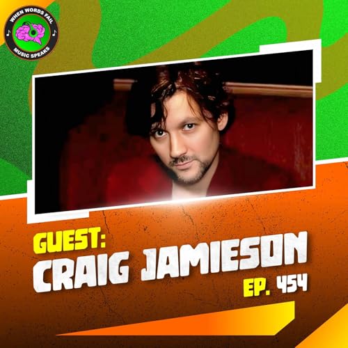 『Episode 454 - Craig Jamieson’s Pop Rock Fusion Explores Anxiety, Depression, and Hope for Young Listeners』のカバーアート
