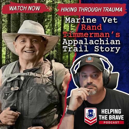 Hiking Through Trauma: Marine Vet Rand Timmerman's Appalachian Trail Story cover art