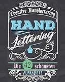  Handlettering: Die 42 schönsten Alphabete zum Üben und zusätzlich als Bonus über 320 Icons, Rahmen, Ornamente und Bordüren