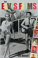 The Elvis Films 1500509973 Book Cover