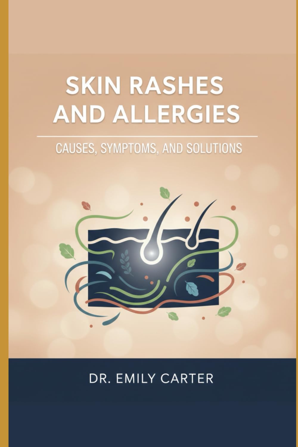 Skin Rashes and Allergies: Causes, Symptoms, and Solutions