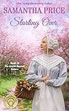 Starting Over: Amish Romance (The Amish Bonnet Sisters Book 31)