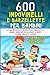 600 BARZELLETTE E INDOVINELLI PER BAMBINI: La miglior raccolta di Indovinelli, Barzellette, Enigmi e Rompicapi per allenare la mente e ridere fino alle lacrime! Per Famiglie e Ragazzi dai 6 anni in su