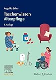 Taschenwissen Altenpflege (PFLEGE - Fachbuch - Urban & Fischer Verlag)