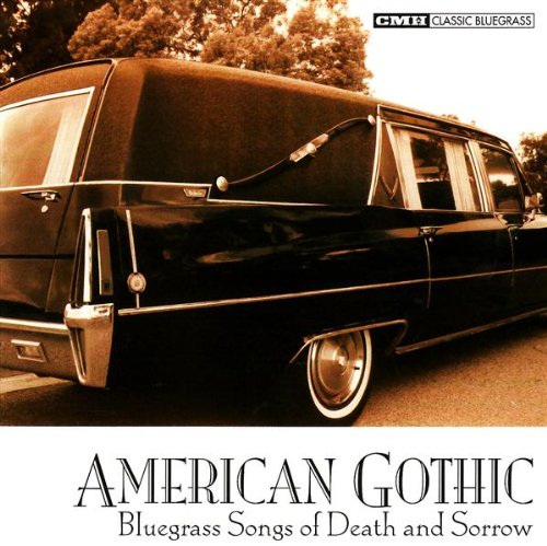 American Gothic: Bluegrass of