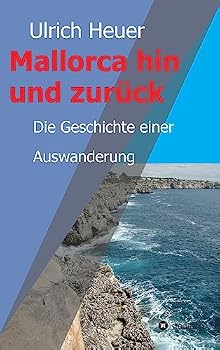 Hardcover Mallorca hin und zurück [German] Book