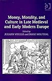 vitullo ceramiche catalogo  [Money, Morality, and Culture in Late Medieval and Early Modern Europe] (By: Juliann Vitullo) [published: June, 2010]
