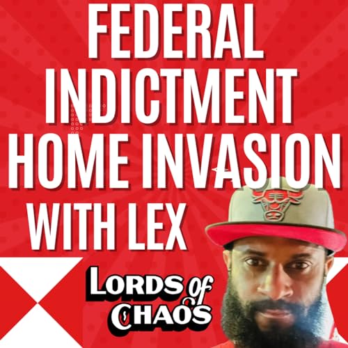 23: Felony Fraud, Home Invasion Stories, and County Time vs. Fed Time with Lex
