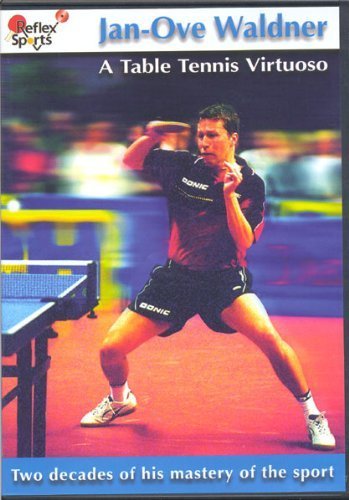 スポーツ・フィットネス Reflex Sports Jan-Ove Waldner Amazon.co.jp: DVD: Jan-Ove Waldner: A Table Tennis Virtuoso by