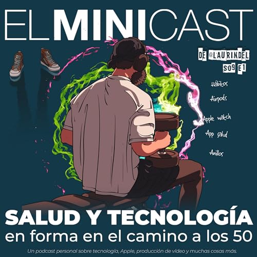 Salud y tecnología: en forma en el camino a los 50 cover art