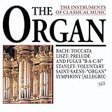 The Instruments Of Classical Music: The Organ