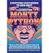 Everything I Ever Needed to Know About _____* I Learned from Monty Python: *History, Art, Poetry, Communism, Philosophy, the Media, Birth, Death, ... Mythology, Fish Slapping, and Many More!