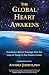 The Global Heart Awakens: Humanity's Rite of Passage from the Love of Power to the Power of Love