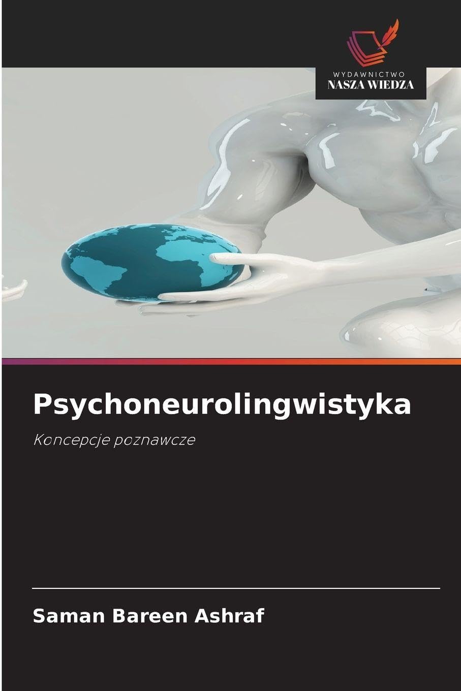 Psychoneurolingwistyka: Koncepcje poznawcze