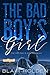 Produktbild The Bad Boy's Girl (The Bad Boy's Girl Series, Band 1)