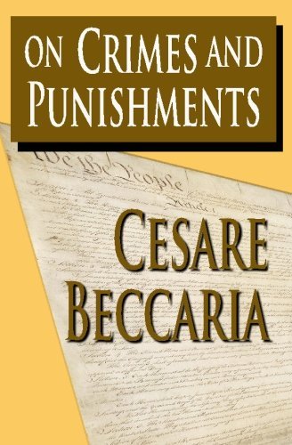 On Crimes and Punishments by Cesare Beccaria (2009-10-21)