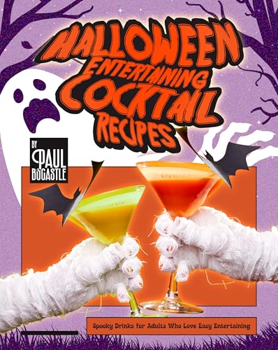 Halloween Entertaining Cocktail Recipes: Spooky Drinks for Adults Who Love