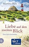  Liebe auf den zweiten Blick: Eine Sylt-Geschichte