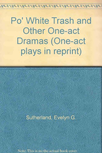 Po' white trash and other one-act dramas (One-a... 0848620232 Book Cover