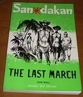 Sandakan under Nippon: The last march 0646329073 Book Cover