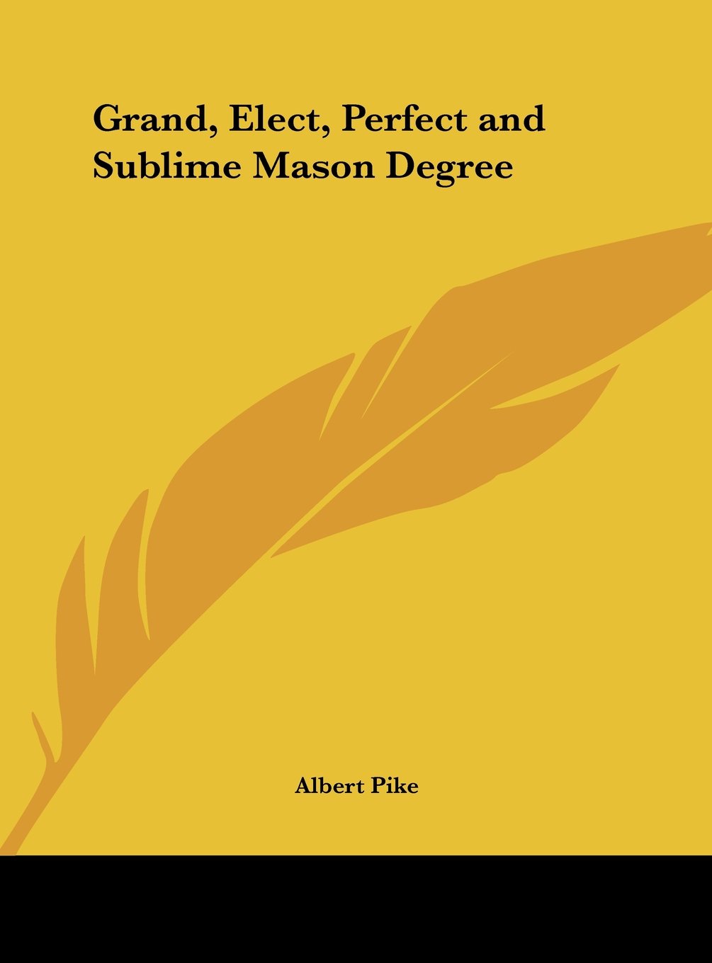 Grand, Elect, Perfect and Sublime Mason Degree