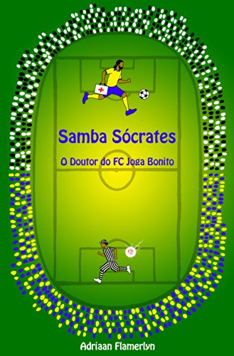 Samba Sócrates: O Doutor do FC Joga Bonito - Flamerlyn, Adriaan