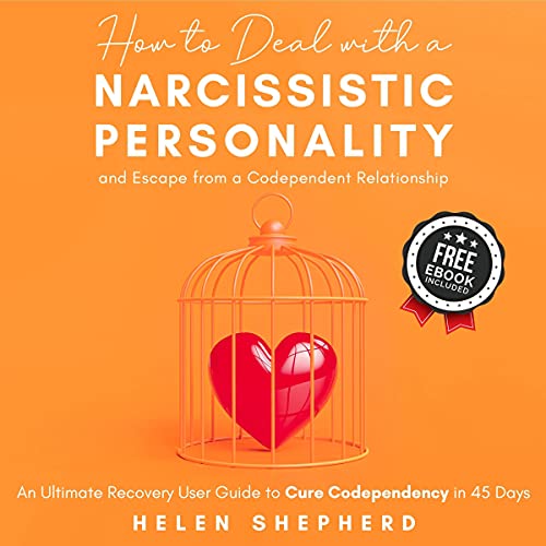 How to Deal with a Narcissistic Personality and Escape from a Codependent Relationship by Helen Shepherd episode artwork