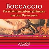 Die schönsten Liebeserzählungen aus dem Decamerone - Giovanni Boccaccio