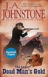Dead Man's Gold (The Loner series Book 3)