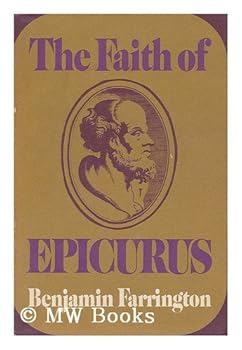 Hardcover Faith of Epicurus Book