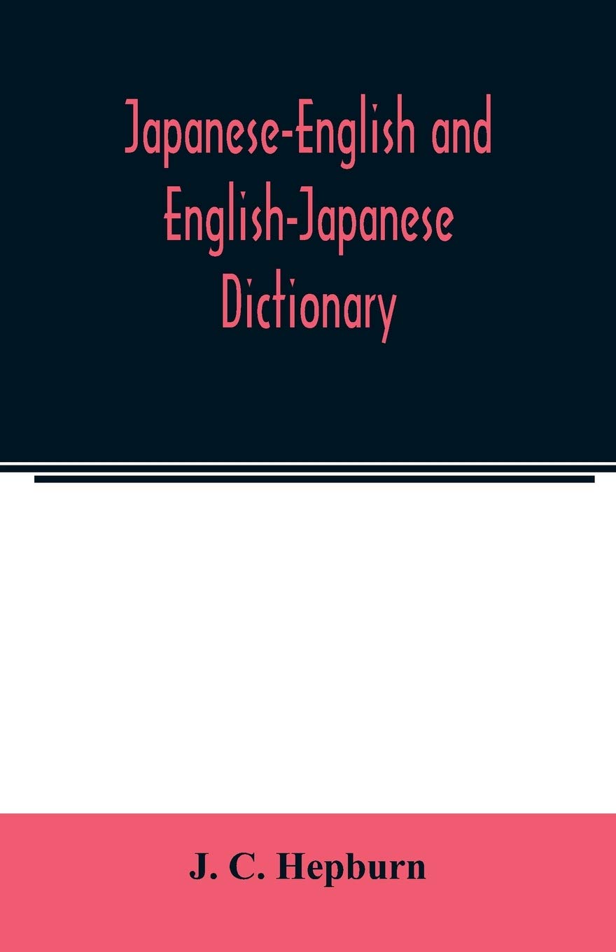Japanese-English and English-Japanese dictionary