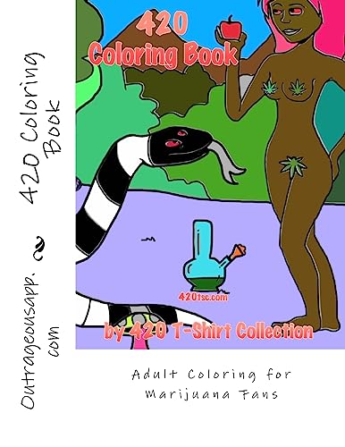 420 Adult Coloring Book: Therapeutic Coloring for Marijuana Fans