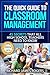 The Quick Guide to Classroom Management: 45 Secrets That All High School Teachers Need to Know (Rogers Pedagogical Book 1)