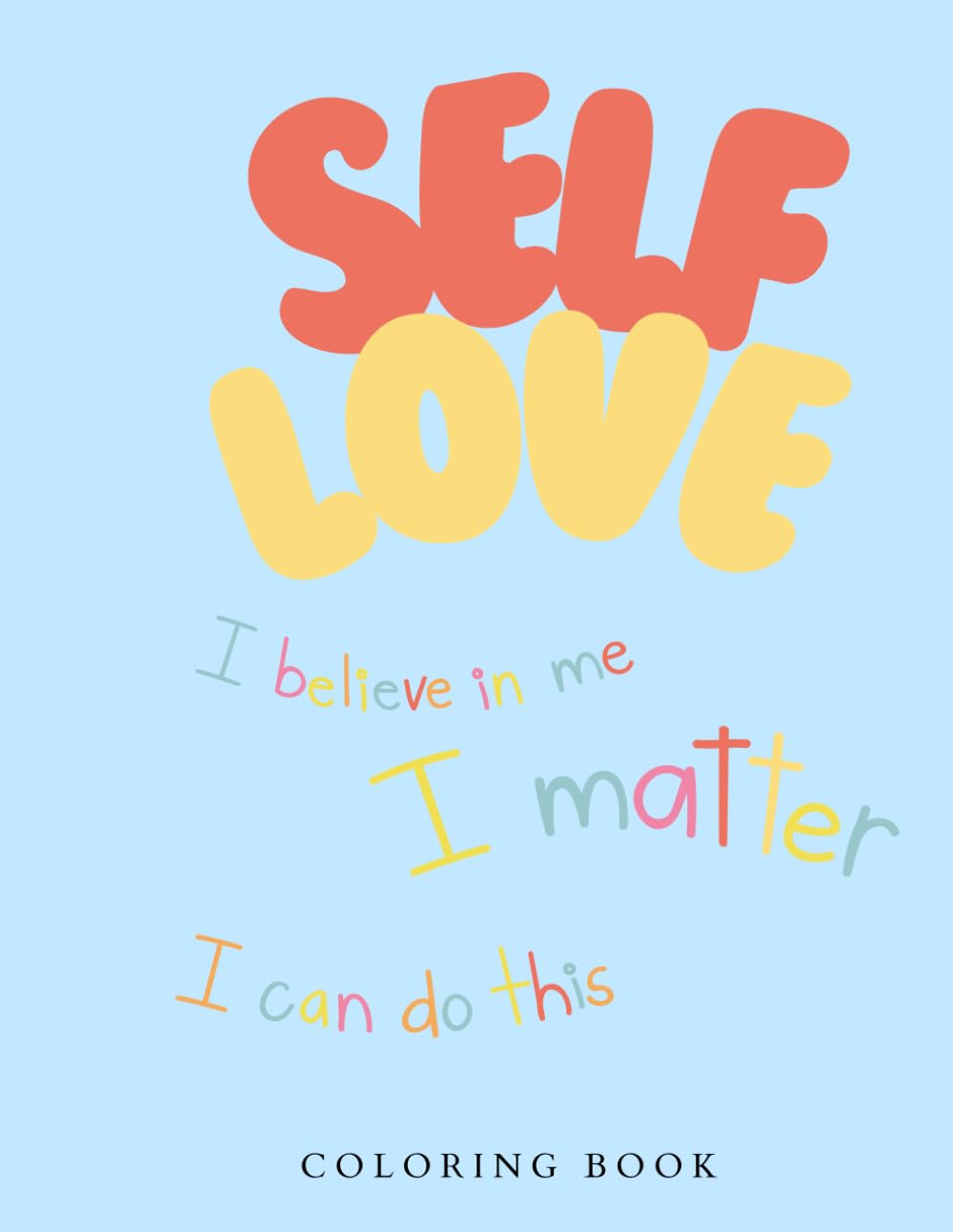 Self Love: Coloring Book