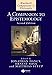A Companion to Epistemology (Blackwell Companions to Philosophy)