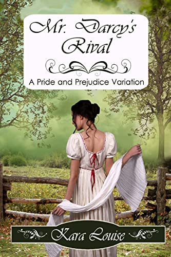 Mr. Darcy's Rival
