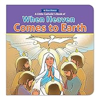 When Heaven Comes to Earth 1936330962 Book Cover