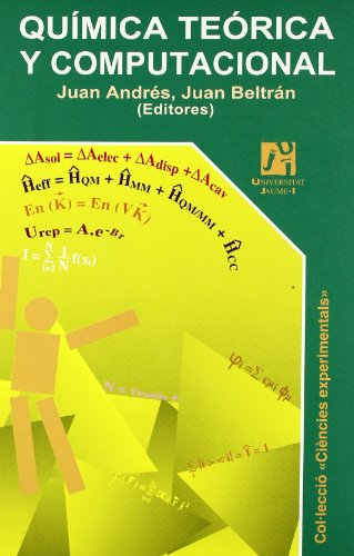 Química teórica y computacional: 2 (Ciències Experimentals)