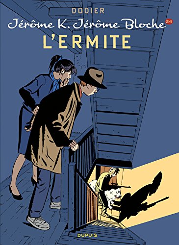 Télécharger Jérôme K. Jérôme Bloche - Tome 24 - L'Ermite PDF